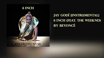 Beyoncé - 6 Inch (Instrumental)