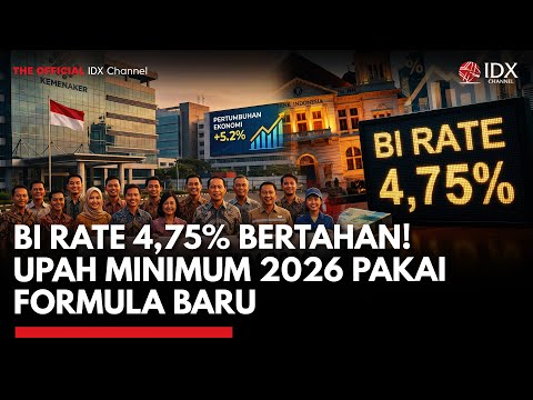 [FULL] BI Rate 4,75% Bertahan! Upah Minimum 2026 Pakai Formula Baru | MARKET REVIEW
