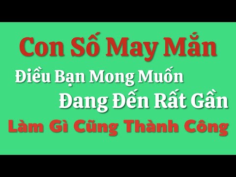 Video: Con số may mắn Trung Quốc của tôi là gì?