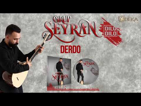 GRUP SEYRAN-DERDO