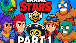 🔥 BRAWL STARS Gameplay Part 1 | My First Epic Battles, Power Moves &amp; Crazy Wins! 💥