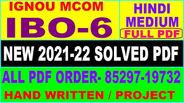 ibo 6 solved assignment 2021-22 / ibo 6 solved assignment in hindi / ignou ibo 6 pdf