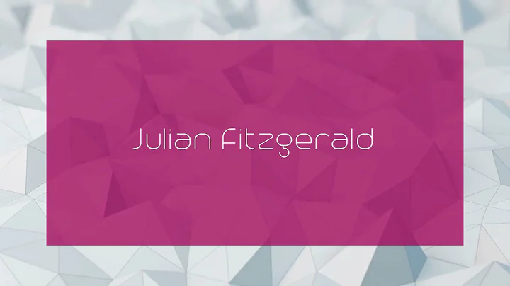 Julian Fitzgerald - appearance