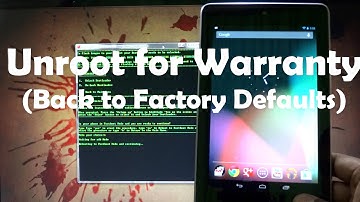 How to Unroot / Unbrick the Asus Google Nexus 7