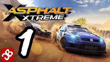 Asphalt Xtreme (By Gameloft ) - iOS/Android - Walkthrough Video - Part 1