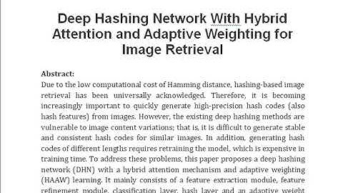 Deep Hashing Network With Hybrid Attention and Adaptive Weighting for Image Retrieval