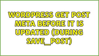 Famous Wordpress: get post meta before it is updated (during SAVE_POST) (2 Solutions!!) Profile