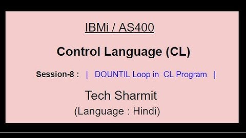 dountil loop in cl programming   | cl programming in as400 |  loops in cl programming in as400 |