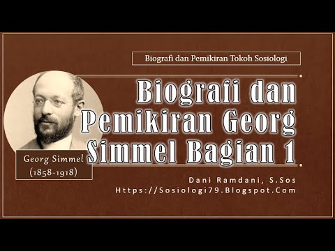 Biografi dan Pemikiran Georg Simmel (Bagian 1)