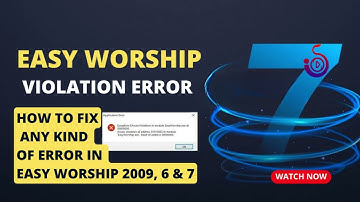How to Fix Easy Worship Access Error