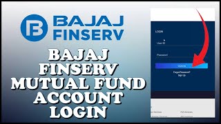 How to Login Bajaj Finserv Mutual Fund Account 2024? Bajaj Finserv Sign In
