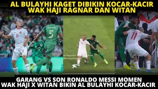 Download Lagu GARANG VS CR7 MESSI, TAK BERKUTIK VS TIMNAS! MOMEN HAJI RAGNAR X WITAN BIKIN AL BULAYHI KOCAR KACIR MP3