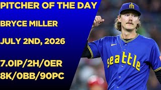 Bryce Miller Pitcher Of The Day Highlights On July 2Nd, 2026