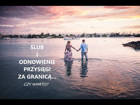 Wideo: Czy twoje małżeństwo jest legalne, jeśli bierzesz ślub za granicą?