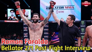 Bellator 271 Roman Faraldo On Landing Another Flying Knee For Jorge Masvidals Birthday