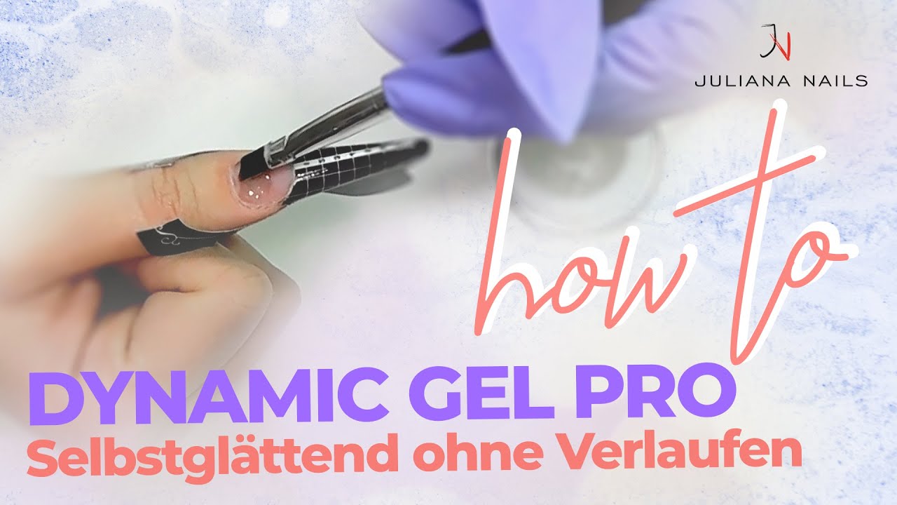 Entdecke das Dynamic Gel Pro von Juliana Nails für deine Nagelmodellage