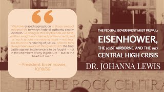 The Federal Government Must Prevail Eisenhower 101st Airborne And The 1957 Central High Crisis