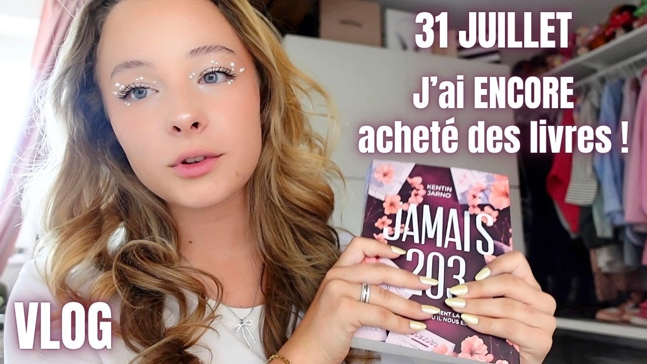 31 juillet : J'ai ENCORE acheté des livres !