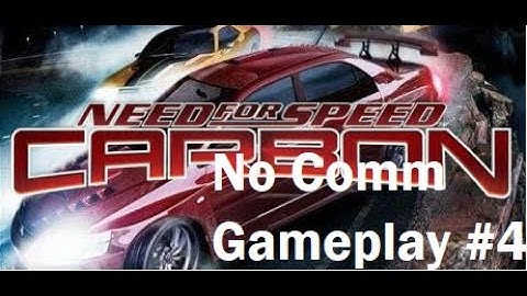 Need For Speed: Carbon | No Commentary Gameplay #4 [PS2]