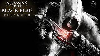 AC Black Flag Resycned - Revamped And Reloaded Live With Wolf!