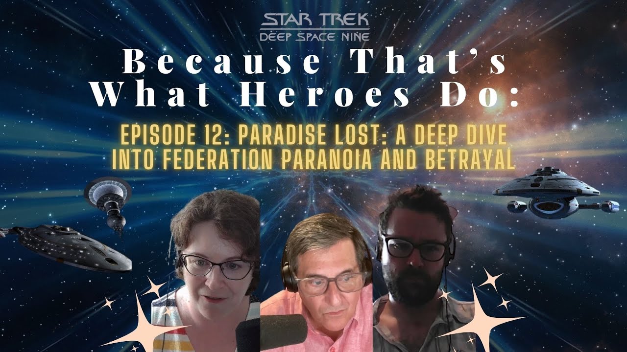 deep-space-9-episode-12-paradise-lost-a-deep-dive-into-federation