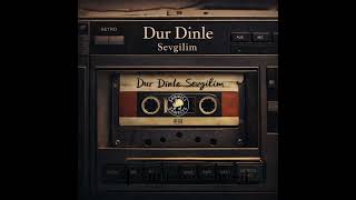 Dur Dinle Sevgilim Cover Inda