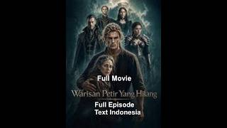 WARISAN PETIR YG HILANG @BalakFilm 