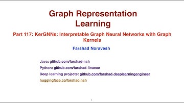 Part117: KerGNNs: interpretable graph neural networks with graph kernels