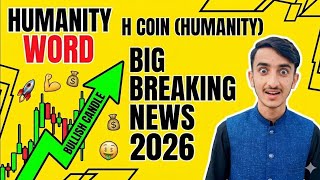 H Coin Making Hype Today 😍 Humanity Protocol Crypto News Today | H Crypto New Update