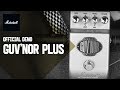 Педаль эффектов MARSHALL GUVNOR PLUS GV2