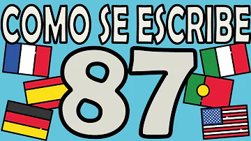 ¿Cómo se deletrea 87?