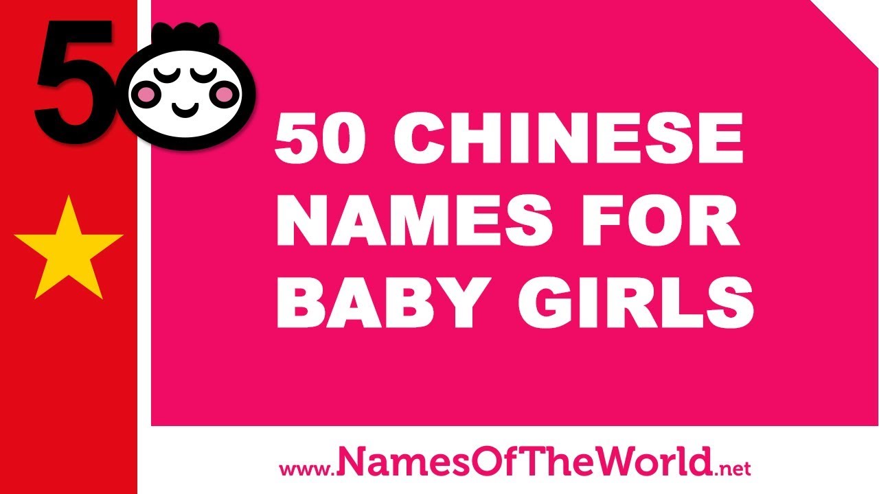 200 Chinese Baby Girl Names And Meanings Wehavekids