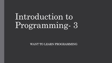 Introduction to Computer programming 3: IDE, Compiler, Interpreter, Assembler and More