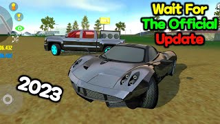 Wait For The Official Update 2023 - Car Simulator 2 New Update