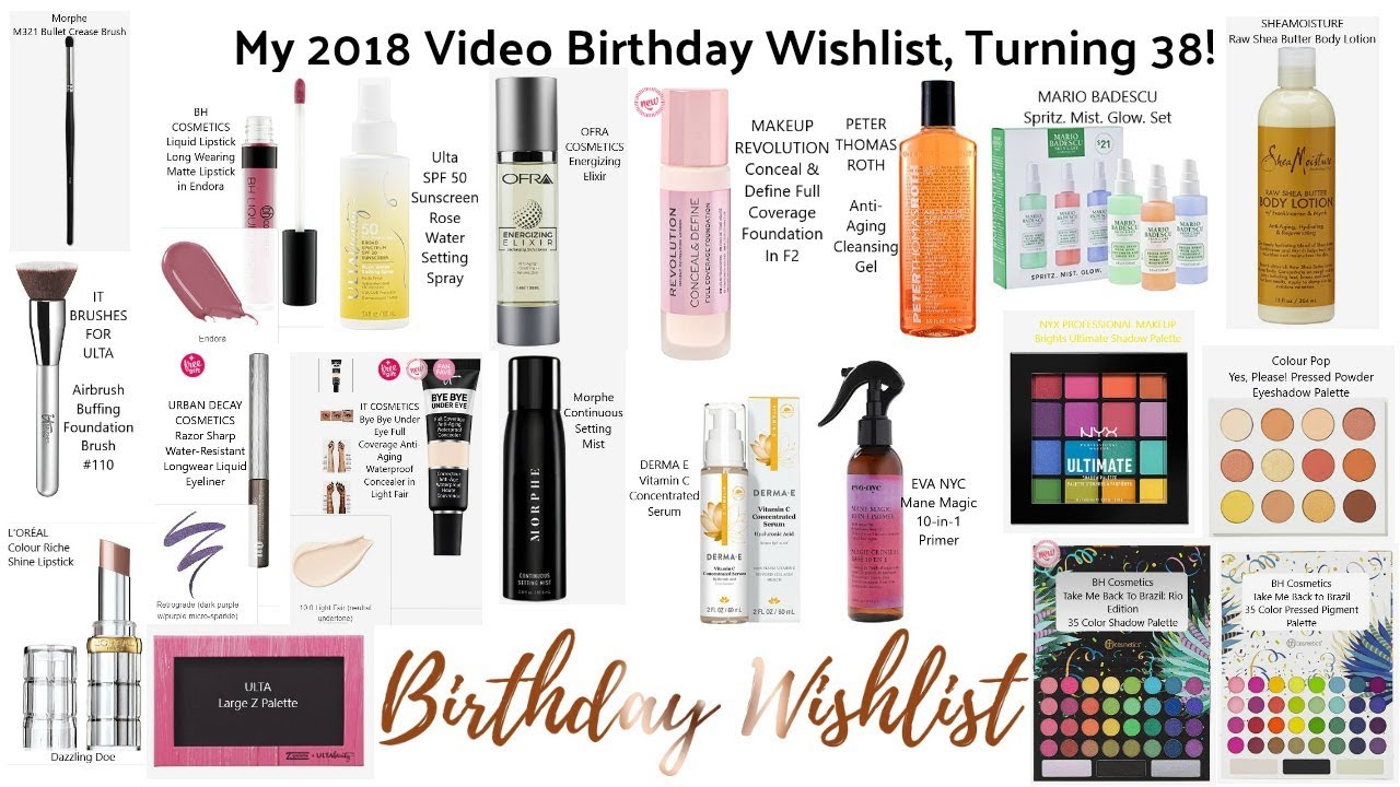 My 2018 Birthday wish list from Ulta, Turning 38!