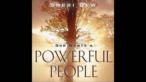 Sheri Dew - God Wants A Powerful People