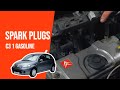 How to replace the spark plugs CITROEN C3 mk1 1.1i ⚡