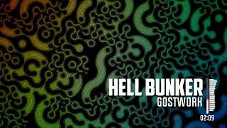 Gostwork - Hell Bunker Falsive Records