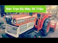 Bán Trọn Bộ Máy Kubota 30 Triệu Dàn Xới Bánh Lòng