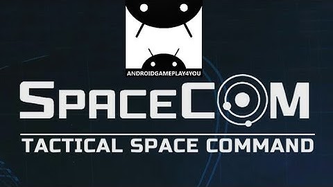 SPACECOM Android GamePlay Trailer (1080p) [Game For Kids]