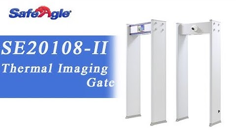 Safeagle SE20108-II Infrared Thermal Imaging Scanner Gate Newly show