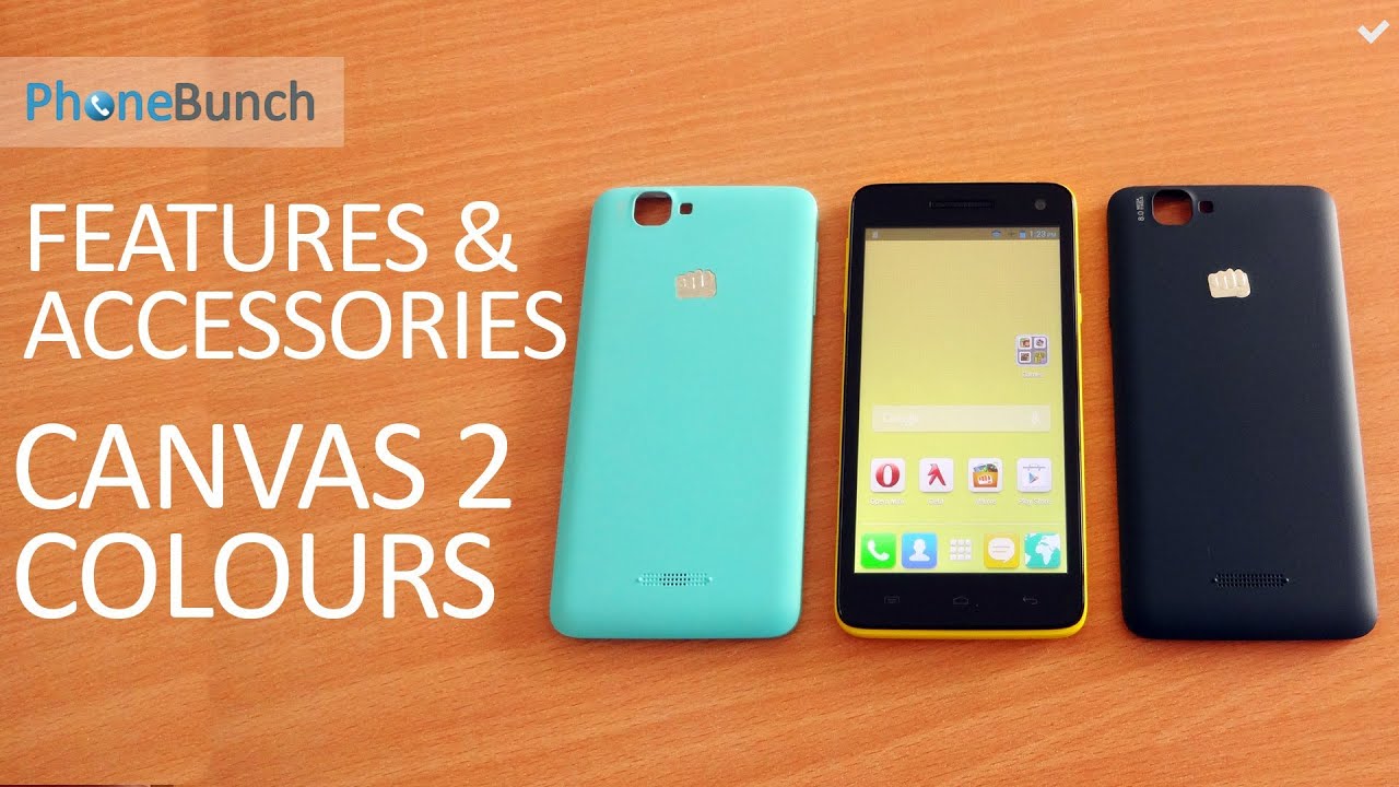 Micromax Canvas 2 Colours A120 Features & Accessories Overview - YouTube