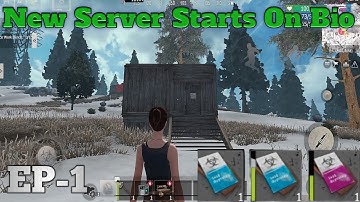 New Server Starts In Bio EP-1 || Last Day Rules Survival Gameplay
