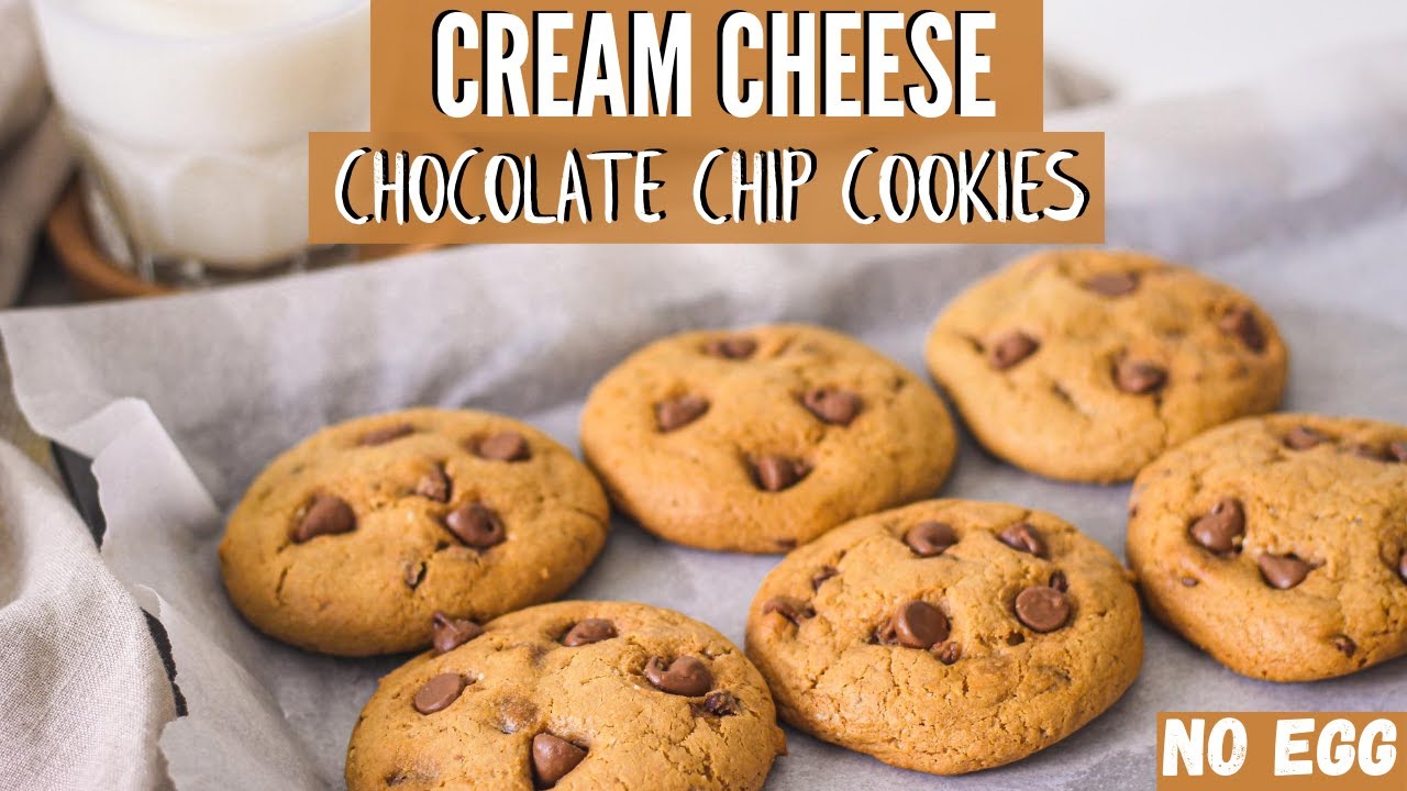 No egg Cream cheese chocolate chip cookies I Soft, chewy and delicious cookies I No egg cookies