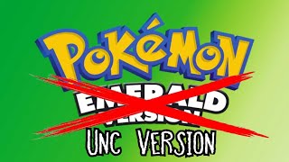 UNCEmerald HC Nuzlocke
Nuzelocke the UNC Emerald made by Xapplays
https://ko-fi.com/hismora . Feel free to support me if available UNCEmerald HC Nuzlocke