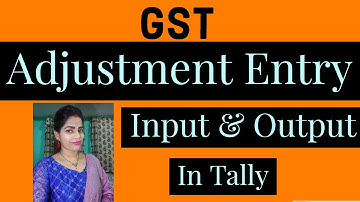GST Adjustment Entries in Tally ERP-9 I GST Adjustment Entry IGST,CGST,SGST | GST Adjustment Entry