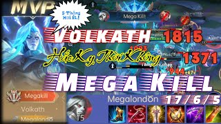 Siêu Phẩm Volkath Hắc Kỵ Thời Không 1 Cân 5 Mega Kill Mãn Nhãn | Top Volkath | Liên Quân Mobile