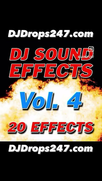 DJ Sound Effects Vol 4! | DJDrops247.com | SFX | Instant Download