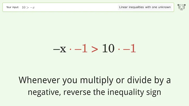 Solving Linear Inequalities: 10 is Greater Than  -x