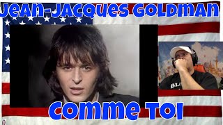 JeanJacques Goldman  Comme toi (Clip officiel)  REACTION